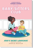 Jessi's Secret Language: A Graphic Novel (the Baby-Sitters Club #12)