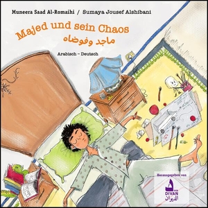 Rumaihi, Muneera Saad Al. Majed und sein Chaos. Verlag Edition Orient, 2026.