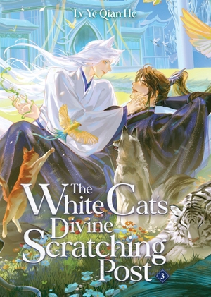 He, Lv Ye Qian. The White Cat's Divine Scratching Post (Novel) Vol. 3. Penguin LLC  US, 2026.
