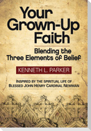 Your Grown-Up Faith