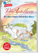 Tilda Apfelkern. Allerbeste Freunde und ein Regenbogen