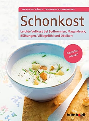 Müller, Sven-David / Christiane Weißenberger. Schonkost - Leichte Vollkost bei Sodbrennen, Magendruck, Blähungen, Völlegefühl und Übelkeit. Genießen erlaubt!. Schlütersche Verlag, 2016.
