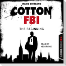 Cotton Fbi, Episode 01: The Beginning