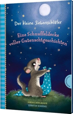 Bohlmann, Sabine. Der kleine Siebenschläfer: Eine Schnuffeldecke voller Gutenachtgeschichten - 20 Vorlesegeschichten für Kinder ab 4 Jahren, zum Einschlafen und Träumen. Thienemann, 2019.