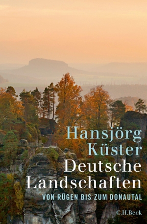 Küster, Hansjörg. Deutsche Landschaften - Von Rügen bis zum Donautal. C.H. Beck, 2017.