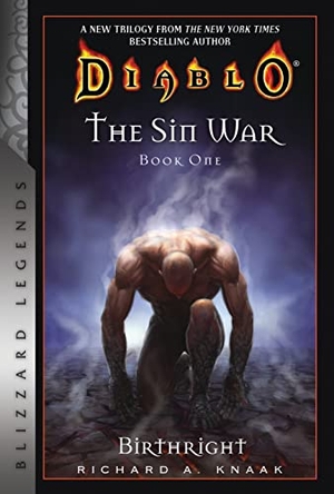 Knaak, Richard A.. Diablo - The Sin War Book One: Birthright : Blizzard Legends. Blizzard Entertainment HUB, 2019.