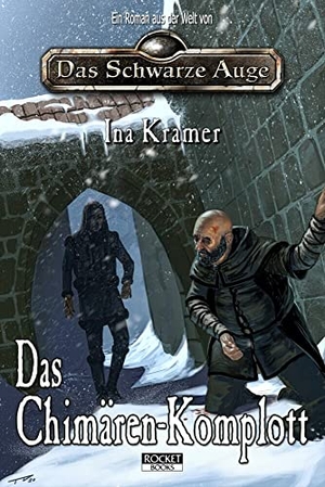 Kramer, Ina. Das Chimären-Komplott. Fanpro, 2021.