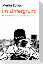 Im Untergrund