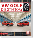 VW Golf Die GTI-Story