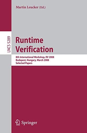 Leucker, Martin (Hrsg.). Runtime Verification - 8t