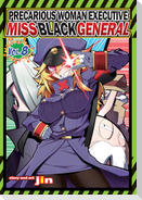 Precarious Woman Executive Miss Black General Vol. 8