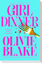 Girl Dinner