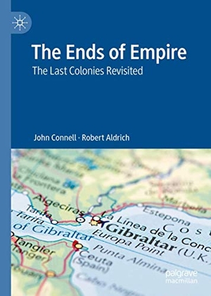 Aldrich, Robert / John Connell. The Ends of Empire - The Last Colonies Revisited. Springer Nature Singapore, 2020.