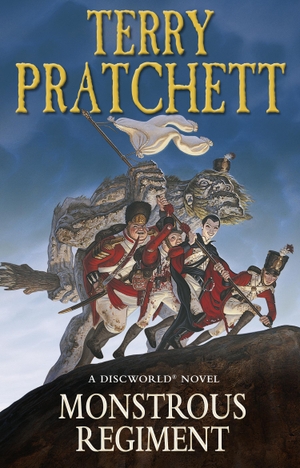 Pratchett, Terry. Monstrous Regiment - (Discworld Novel 31). Transworld Publishers Ltd, 2014.