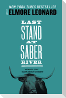 Last Stand at Saber River