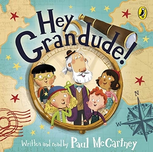 McCartney, Paul. Hey Grandude!. Puffin, 2019.