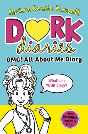 Russell, Rachel Renee. Dork Diaries - OMG! All About Me Diary : Get ready to make your own Dork Diary!. Simon & Schuster UK Ltd, 2026.
