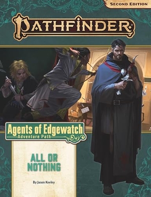 Keeley, Jason. Pathfinder Adventure Path: All or Nothing. Paizo, Inc., 2020.