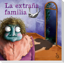 La Extraña Familia
