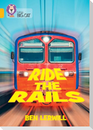 Collins Big Cat - Ride the Rails