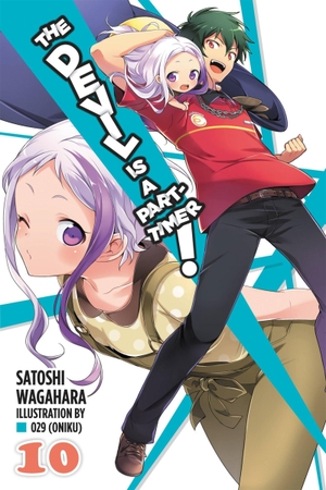 , 29 / Satoshi Wagahara. The Devil Is a Part-Timer!, Vol. 10 (light novel). Little, Brown & Company, 2018.