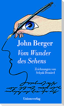 Vom Wunder des Sehens