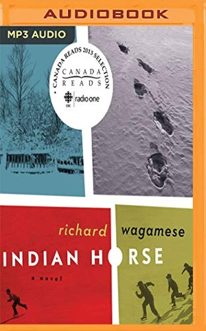 Wagamese, Richard. Indian Horse. AUDIBLE STUDIOS ON BRILLIANCE, 2018.