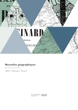 Schrader, Franz. Nouvelles géographiques. Hachette Livre, 2022.