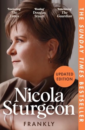 Sturgeon, Nicola. Frankly. Macmillan Publishers Int Ltd - MDL, 2026.