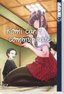 Komi can't communicate 32
