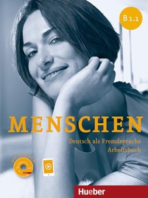 Breitsameter, Anna / Glas-Peters, Sabine et al. Menschen B1/1. Arbeitsbuch mit Audio-CD - Deutsch als Fremdsprache. Hueber Verlag GmbH, 2014.