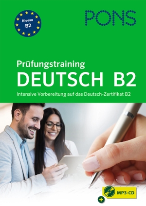 Levin-Steinmann, Anke. PONS Prüfungstraining Deutsch B2 - Intensive Vorbereitung auf das Deutsch-Zertifikat B2. Pons Langenscheidt GmbH, 2020.