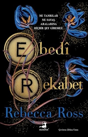 Ross, Rebecca. Ebedi Rekabet. Olimpos Yayinlari, 2024.