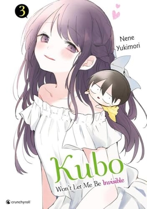 Yukimori, Nene. Kubo Won't Let Me Be Invisible - Band 3. Pegasus Manga, 2024.