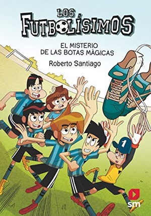 Santiago, Roberto. El misterio de las botas mágicas. EDICIONES SM, 2020.