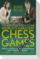 The Mammoth Book of the World's Greatest Chess Games