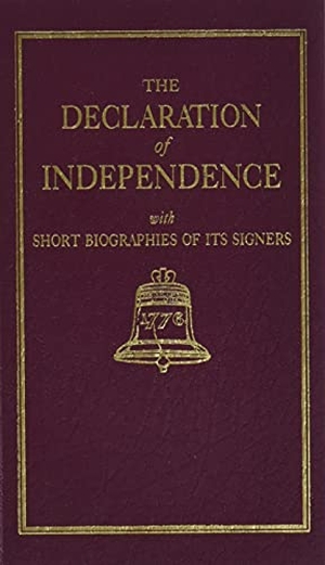 Jefferson, Thomas. Declaration of Independence. Arcadia Publishing (SC), 1997.