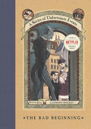 Snicket, Lemony. The Bad Beginning. HarperCollins, 1999.