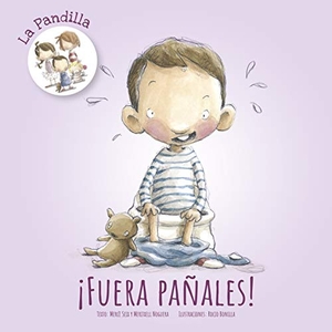 Seix Salvat, Mercè / Bonilla, Rocío et al. ¡Fuera pañales!. Algar libros S.L.U., 2018.
