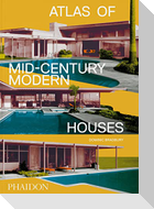Atlas of Mid-Century Modern Houses