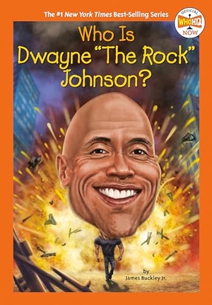 Buckley, James / Who Hq. Who Is Dwayne the Rock Johnson?. Penguin Young Readers Group, 2021.