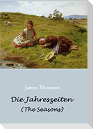 Die Jahreszeiten - in deutschen Jamben (The Seasons)