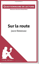 Sur la route de Jack Kerouac