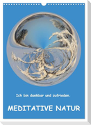 Meditative Natur (Wandkalender 2024 DIN A3 hoch), CALVENDO Monatskalender