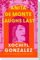 Anita de Monte Laughs Last