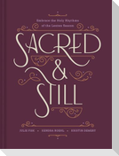 Sacred and Still