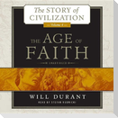 The Age of Faith: The Story of Civilization, Volume 4
