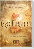 Göttererbe 1: Apollons Schatten