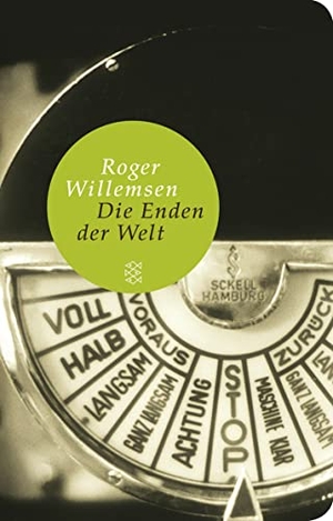 Willemsen, Roger. Die Enden der Welt. FISCHER Taschenbuch, 2012.