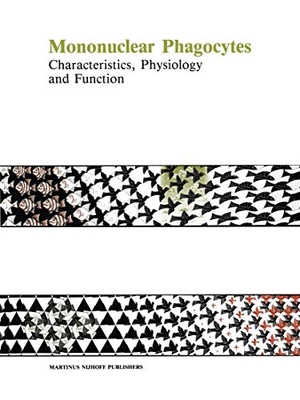Furth, R. van (Hrsg.). Mononuclear Phagocytes - Characteristics, Physiology and Function. Springer Netherlands, 1985.